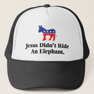 Jesus ritt keinen Elefanten - Demokratische Partei Truckerkappe