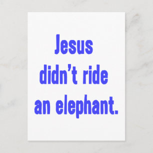 Jesus ritt keinen Elefanten Postkarte