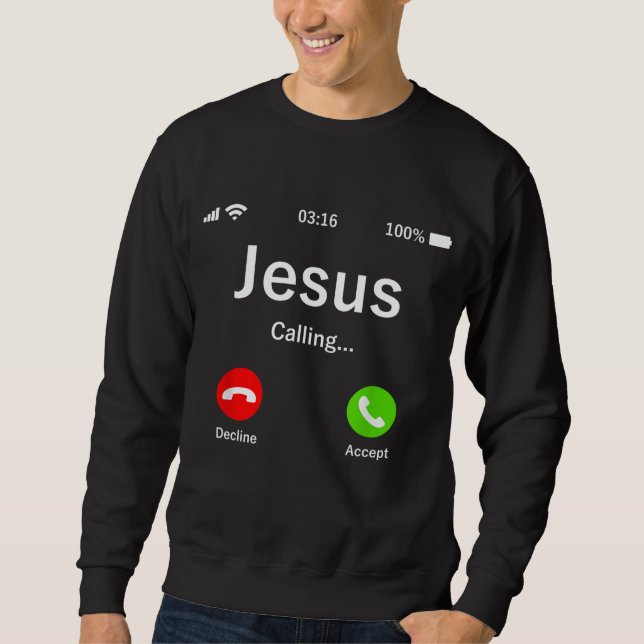 Jesus ruft - Christlich Sweatshirt (Vorderseite)