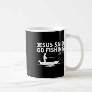 Jesus sagte geh fischen Christus Christlicher Fisc Kaffeetasse