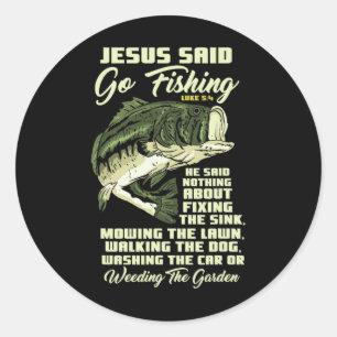 Jesus sagte, geh fischen Fischgeschichte Bibel Ang Runder Aufkleber