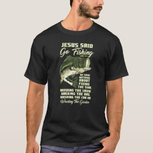 Jesus sagte, geh fischen Fischgeschichte Bibel Ang T-Shirt