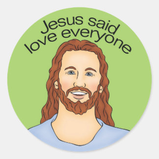 Jesus sagte Liebe Jeder Runder Aufkleber