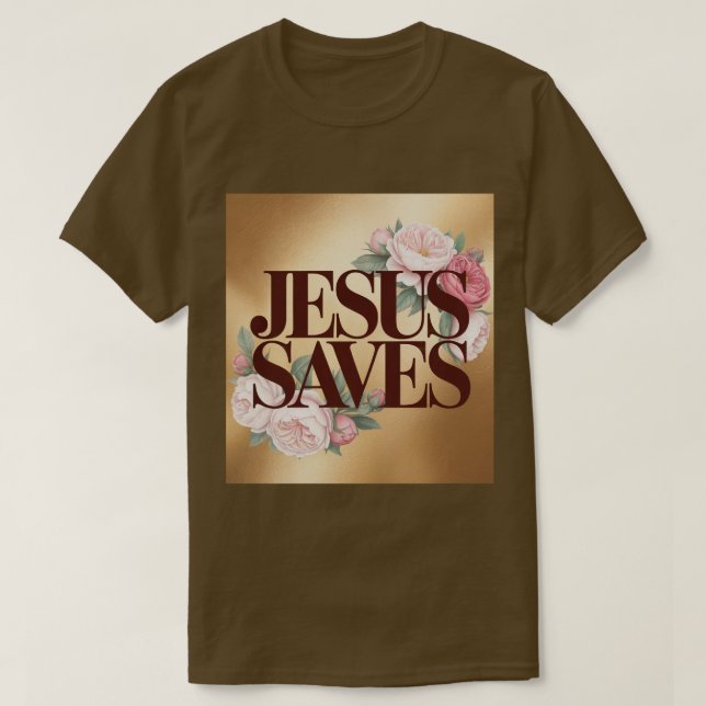 Jesus Saves Brown T-Shirt  (Design vorne)