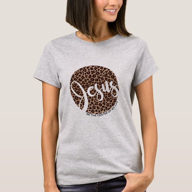 Jesus sein Zentrum Leopard Print T-Shirt (Vorderseite)