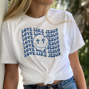 Jesus Shirt, Liebe wie Jesus Shirt, Trendy T-Shirt