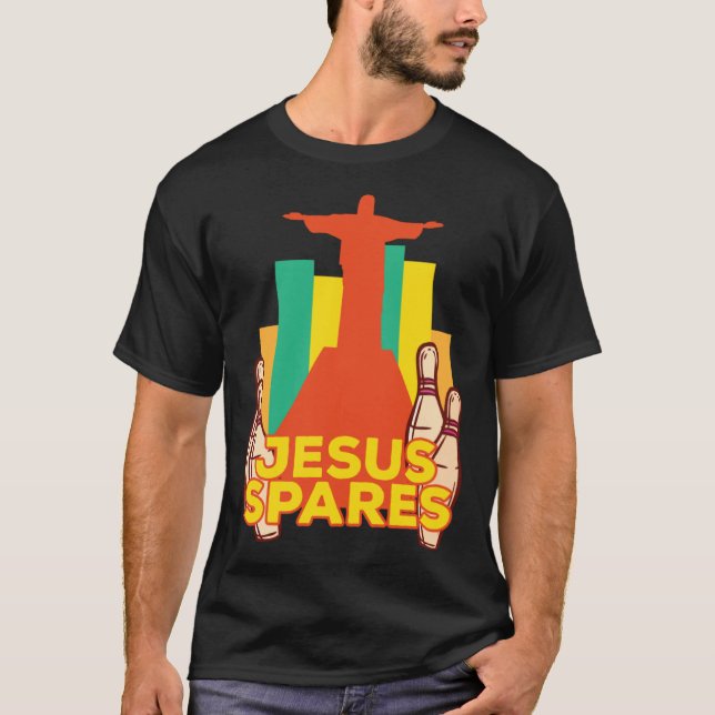 Jesus Spares Bowling Team Christian T-Shirt (Vorderseite)