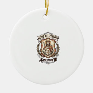 Jesus Staatsbürgerschaft Königreich ID Jesus Staat Keramik Ornament
