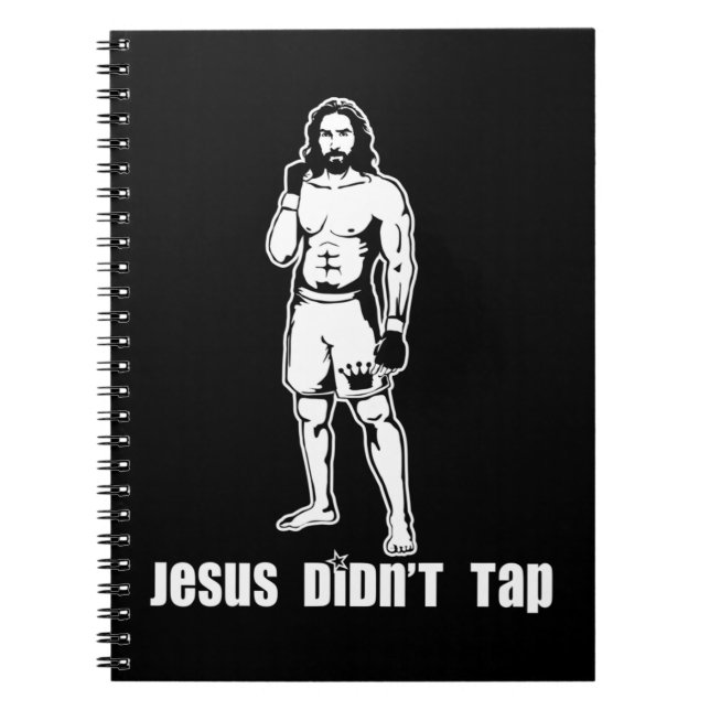Jesus Stach kein MIXED MARTIAL ARTS-T-ShirtJesus S Notizblock (Vorderseite)