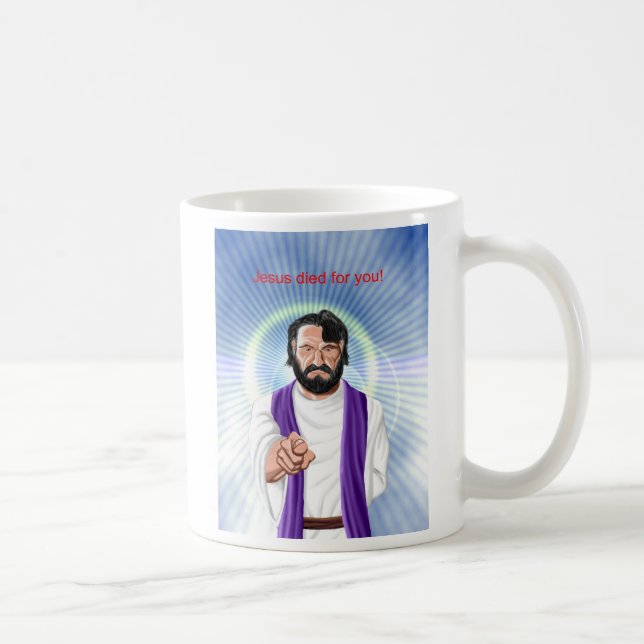 Jesus starb für Sie Kaffeetasse (Rechts)