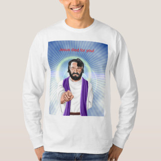 Jesus starb für Sie T-Shirt
