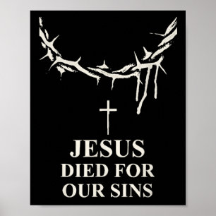 Jesus starb für unsere Söhne Krone von Thorns Kreu Poster