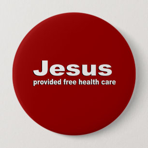 Jesus stellte freies Gesundheitswesen zur Button