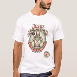 Jesus Stundenglas Geduld Jesus Stundenglas Geduld T-Shirt