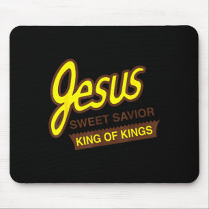 Jesus süßer Heiland König der Könige Lustiger Chri Mousepad