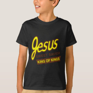 Jesus Süßer Heiland König der Könige Lustiger Chri T-Shirt