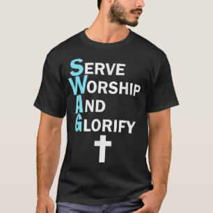 Jesus SWAG dient der Verehrung und verherrlicht di T-Shirt