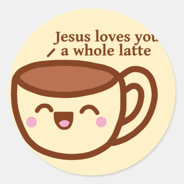 Jésus t'aime tout un sticker Latte (Devant)