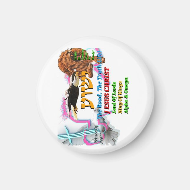 Jesus The Way ,The Truth. Life! Lion Of Judah Magnet (Vorne)