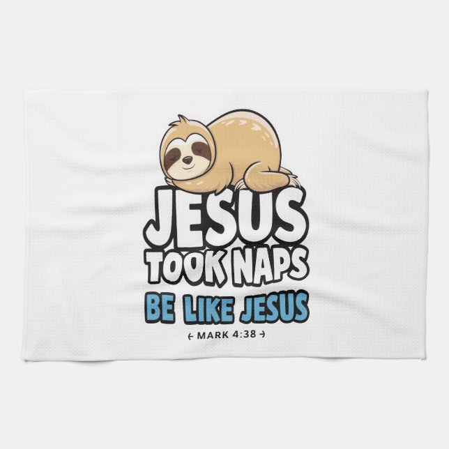 Jesus Took Naps, Funny Sloth Geschirrtuch (Horizontal)