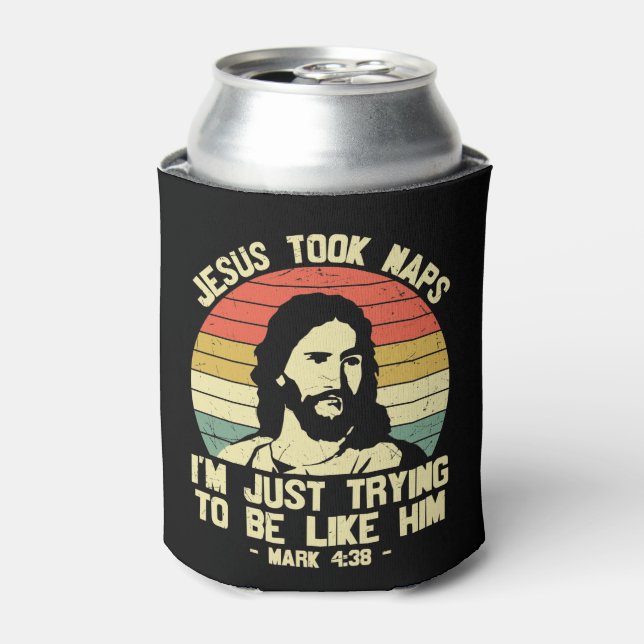 Jesus Took Nickerchen Mark 438 Dosenkühler (Kanne Vorderseite)