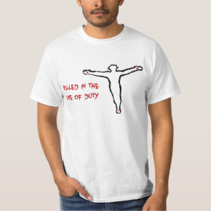 Jesus "tötete in der Linie der christlichen T-Shirt