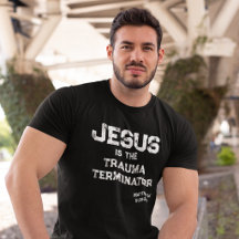 Jesus Trauma Terminator Bible Grunge Christian