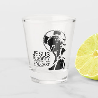 Jesus tut uns leid, Podcast Shooting Glass Schnapsglas