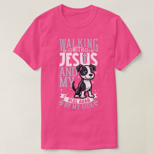 Jesus und Hund Bull Arab T-Shirt (Design vorne)