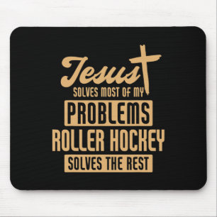 Jesus und Rollhockey lösen Probleme lustig Mousepad