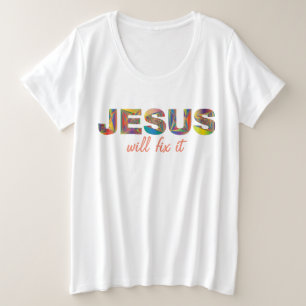 Jésus Va Le Corriger Plus Gros T-shirt