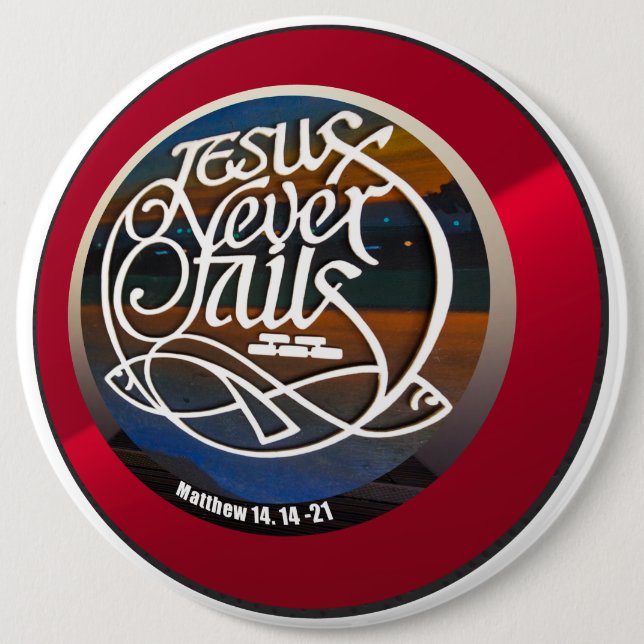 JESUS versage nie herum Button (Vorderseite)