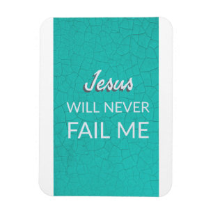 Jesus versagt mich nie - Magnet