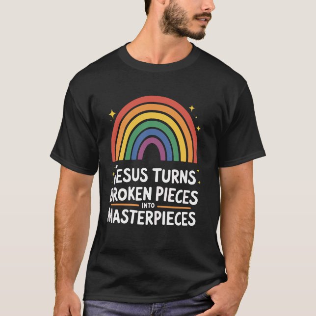 Jesus verwandelt Stücke in Meisterwerke 1 T-Shirt (Vorderseite)
