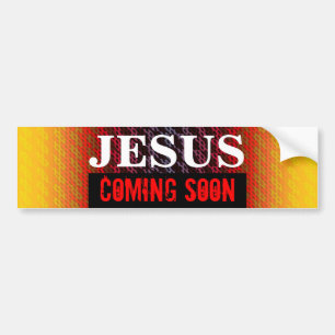 JÉSUS VIENDRA BIENTÔT Bumper Sticker