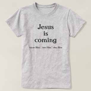Jésus vient T-shirt