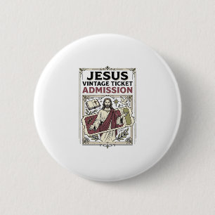Jesus Vintage Ticket Zulassung Jesus Vintage Ticke Button