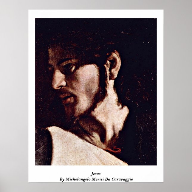 Jesus von Michelangelo Merisi Da Caravaggio Poster (Vorne)