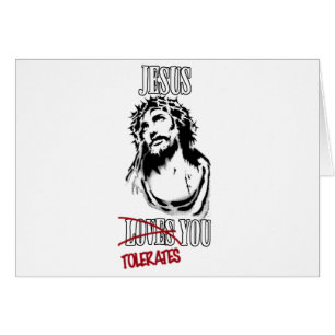 Jésus vous tolère