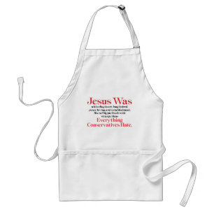 Jesus war ein blutendes Herz liberal - Anti-GOP Schürze