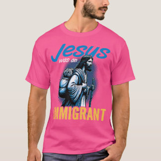 Jesus war ein Immigrant reale Christen Folge Chris T-Shirt