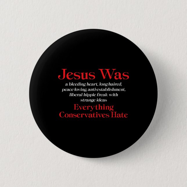 Jesus war ein liberaler Gutmensch - Anti Konserva Button (Vorderseite)