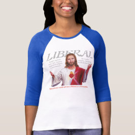 JESUS WAR EIN LIBERALER T-Shirt