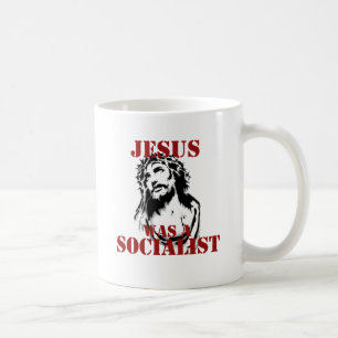 Jesus war ein Sozialist Kaffeetasse