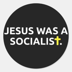 Jesus war ein sozialistisches (Schwarzes) Runder Aufkleber