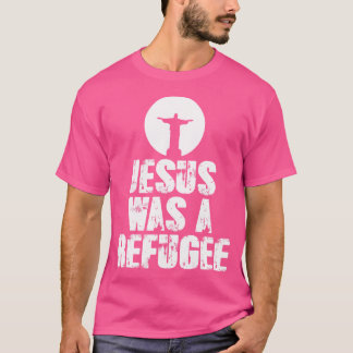 Jesus war ein von Flüchtlingen gedruckter Bibelsto T-Shirt
