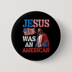 Jesus war eine amerikanische US-Flagge Patriotisch Button