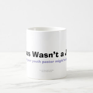 Jesus war kein Jerk - Tasse der Hitze