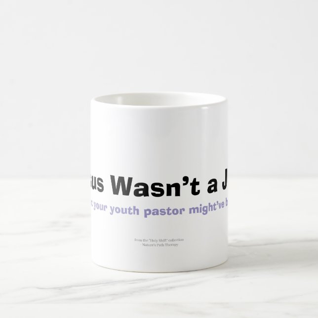 Jesus war kein Jerk - Tasse der Hitze (Mittel)