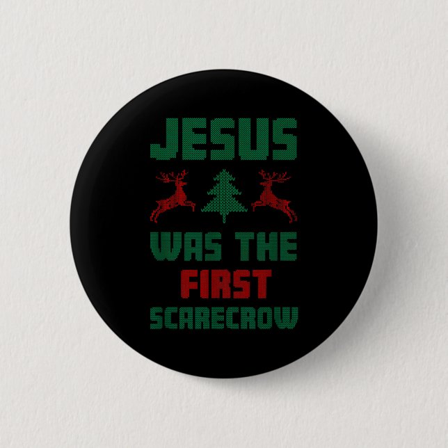 Jesus Was The First Ecrow Ugly Sweater Style  Button (Vorderseite)